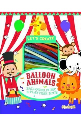 Let's Create - Balloon Animals - Hardback